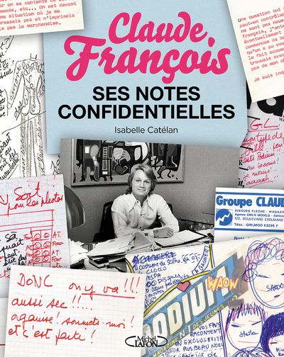 Le journal intime de Claude François