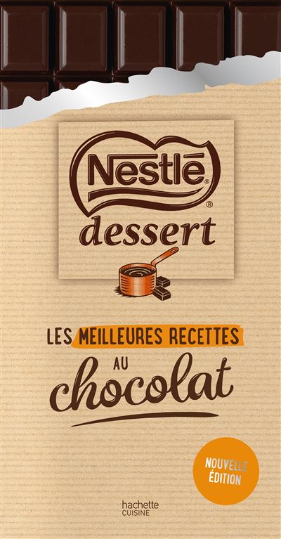 Nestlé Desserts - les 220 meilleures recettes