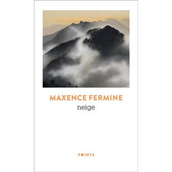 Neige Poche Maxence Fermine Livre Tous Les Livres A La Fnac