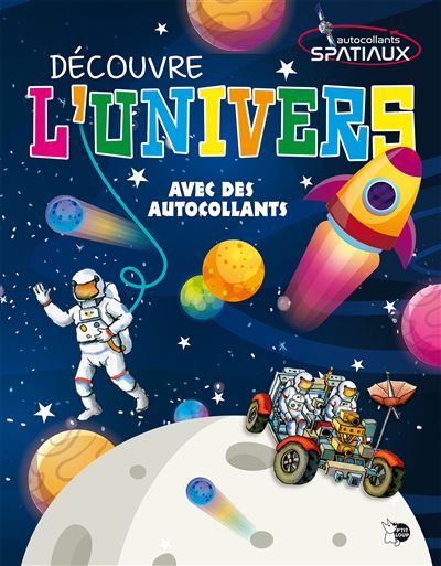Découvre l'Univers -  Collectif - broché