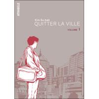 Quitter la ville - T. 1