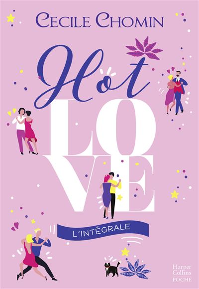 Hot love l'integrale amis amours et cocktails