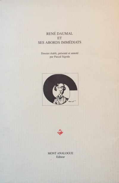 Rene daumal et ses abords immediats