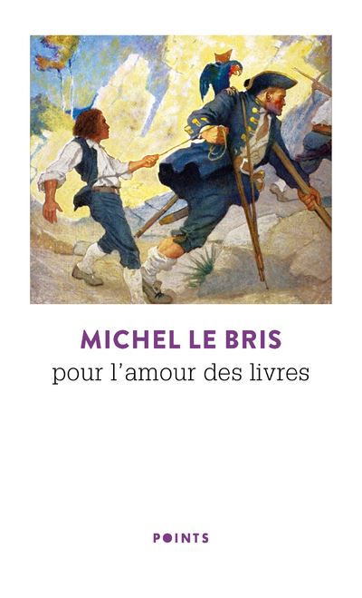 Pour l amour des livres - Michel Le Bris - Poche