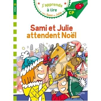 Sami Et Julie Sami Et Julie Cp Niveau 2 Attendent Noel Therese Bonte Emmanuelle Massonaud Broche Achat Livre Fnac