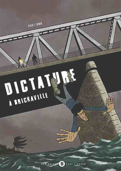 Dictature à Brickaville -  Dwa - cartonné
