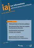 Les informations administratives et juridiques Télétravail dans la fonction publique