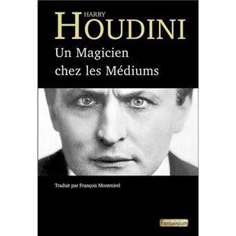 Un Magicien Chez Les Médiums - 