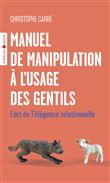 Manuel de manipulation à l'usage des gentils
