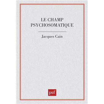 Le champ psychosomatique