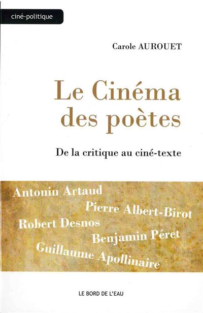Le cinéma des poètes, de la critique au ciné-texte