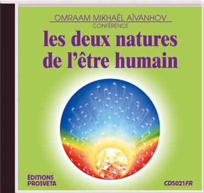 Les deux natures de l'être humain