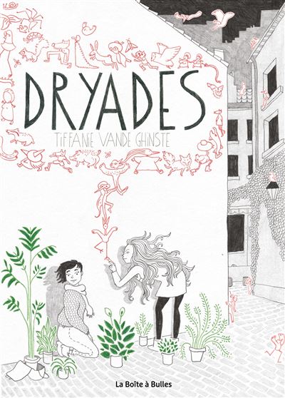 Dryades - Tiffanie Vande Ghinste - cartonné