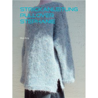 Strickanleitung Pullover Stephanie - 1