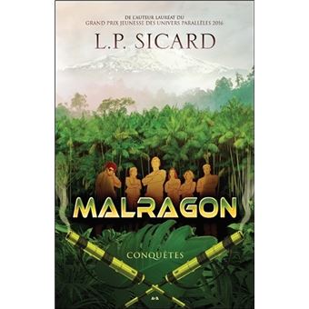 Malragon Tome 3 - Conquêtes