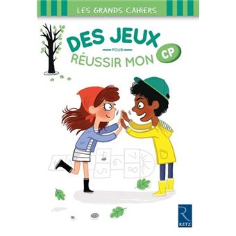 Des jeux pour réussir mon cp