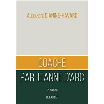 Coaché par Jeanne d'Arc