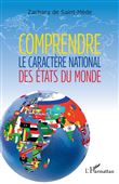 Comprendre le caractère national des États du monde