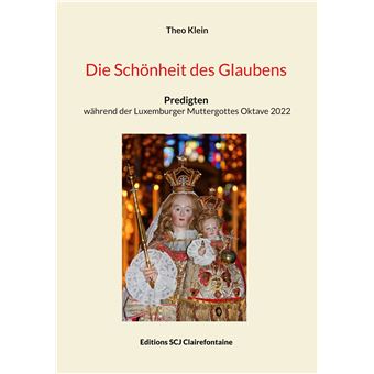 Die Schönheit des Glaubens