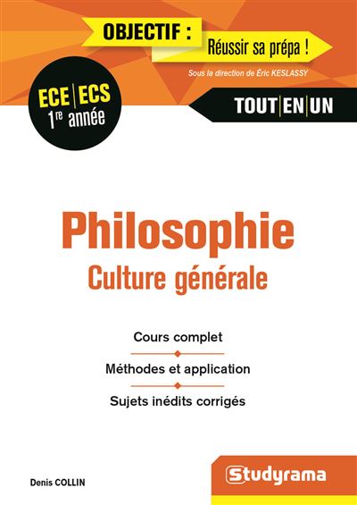 Philosophie, Culture générale 1ère année ECE-ECS