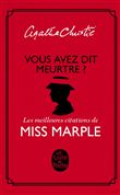 Vous avez dit meurtre ?