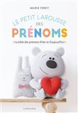 Le Petit Larousse des prénoms