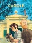 Carole, ce que nous laissons derrière nous