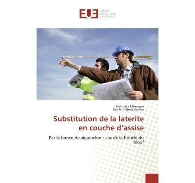 Substitution de la laterite en couche d'assise - par le banc
