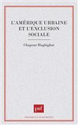 L'Amérique urbaine et l'exclusion sociale