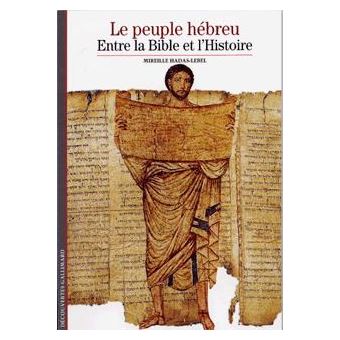Le Peuple Hebreu Entre La Bible Et L Histoire Broche Mireille Hadas Lebel Achat Livre Fnac Le Peuple Hebreu Entre La Bible Et L Histoire Broche Mireille Hadas Lebel Achat Livre Fnac