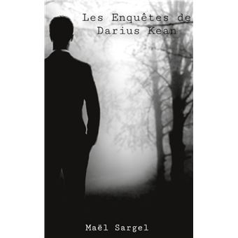LES ENQUÊTES DE DARIUS KEAN - Volume 1
