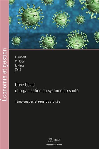 Crise Covid et organisation du système de santé - Isabelle Aubert - broché