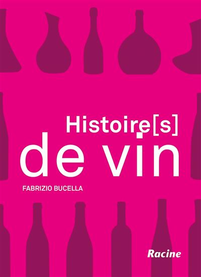 Histoire(s) de vin