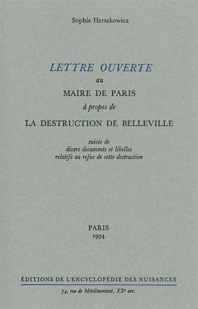 Lettre ouverte au maire de Paris à propos de la destruction de Belleville