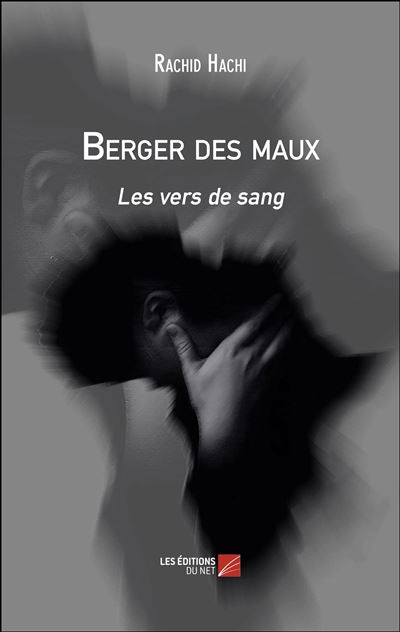 Berger des maux - les vers de sang