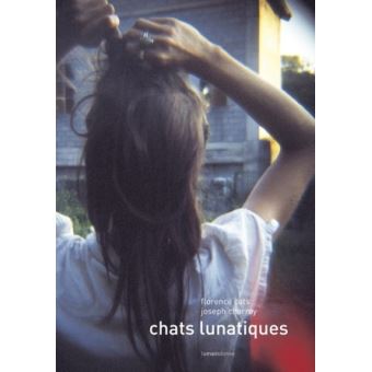 Chats lunatiques
