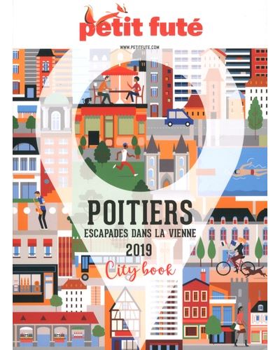 Poitiers escapades dans la vienne + offre numerique