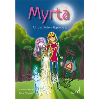 Myrta T1 : Les Sirènes kleptomanes