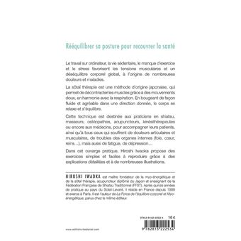 Sôtaï thérapie - Techniques et mouvements pour soulager les tensions corporelles