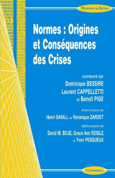 Normes, origines et conséquences des crises