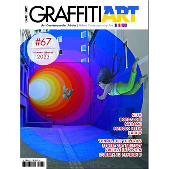 Graffiti Art, Le Street Art en fête