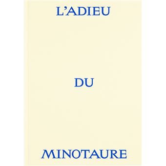 L'Adieu du Minotaure