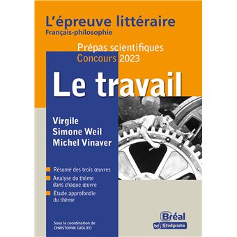Le travail - L'épreuve littéraire Français-philosophie