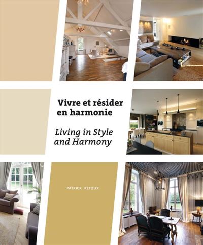 Vivre et résider en harmonie