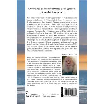 Aventures et mésaventures d’un garçon qui voulut être pilote