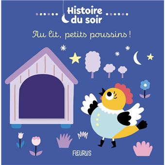 Au lit, petits poussins !
