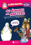 Hello Maestro ! 40 énigmes avec Maestro CE2-CM1
