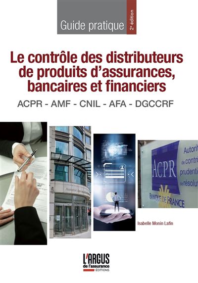Le Contrôle Des Distributeurs D'Assurance - Isabelle Monin Lafin - broché