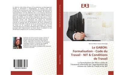 Le GABON: Formalisation - Code du Travail - NIT & Conditions de Travail
