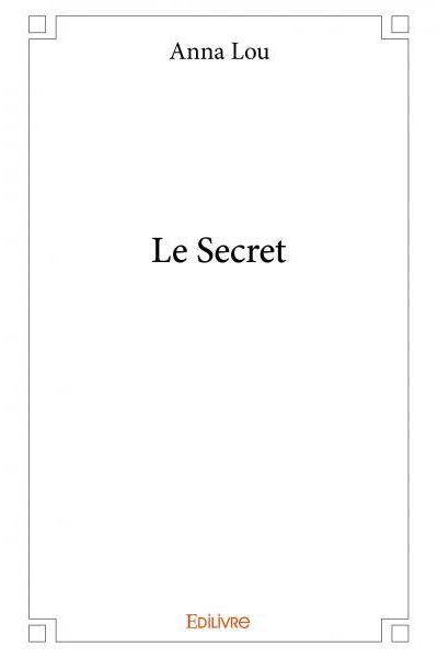 Le secret